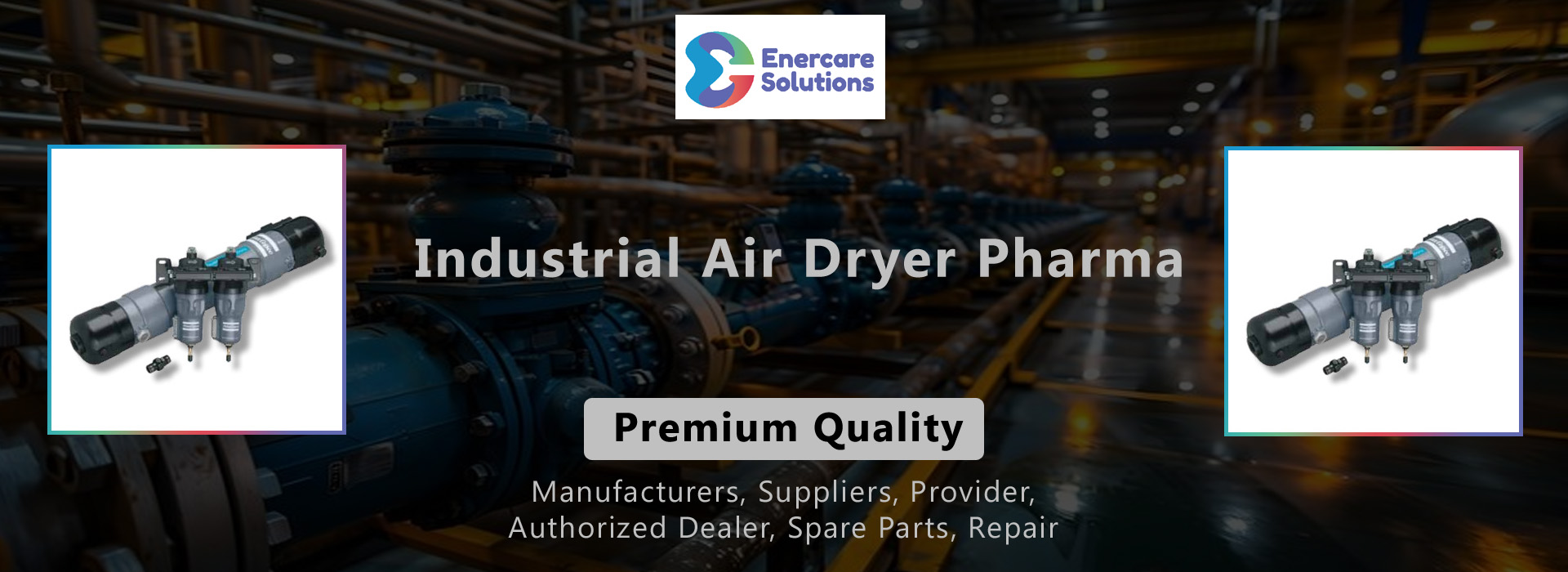 Industrial Air Dryer Pharma Manufacturers